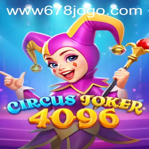 Exploring the Fascinating World of CircusJoker4096: A Modern Gaming Marvel